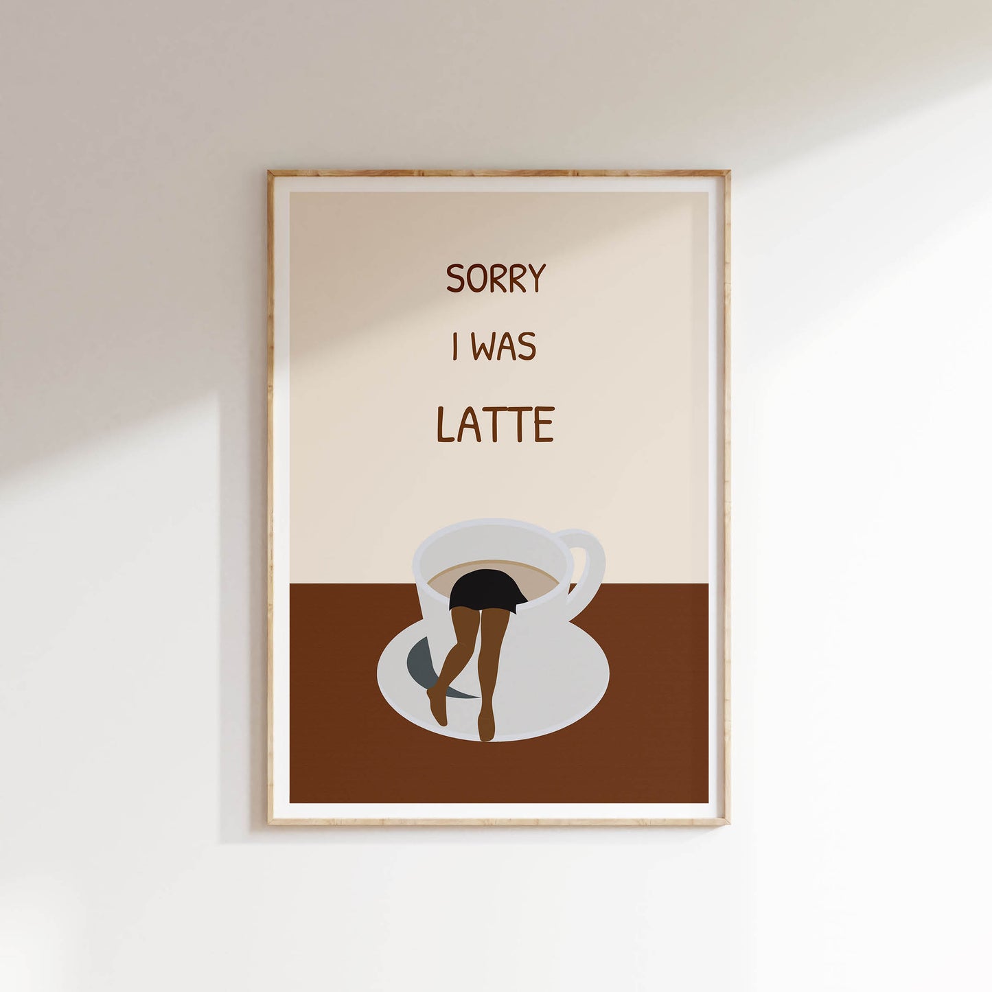 Sorry I Was Latte - 89 available